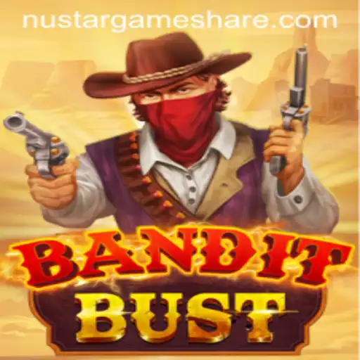 Discover the Thrilling World of BanditBust: A Dive into NUSTAR GAME's Latest Adventure